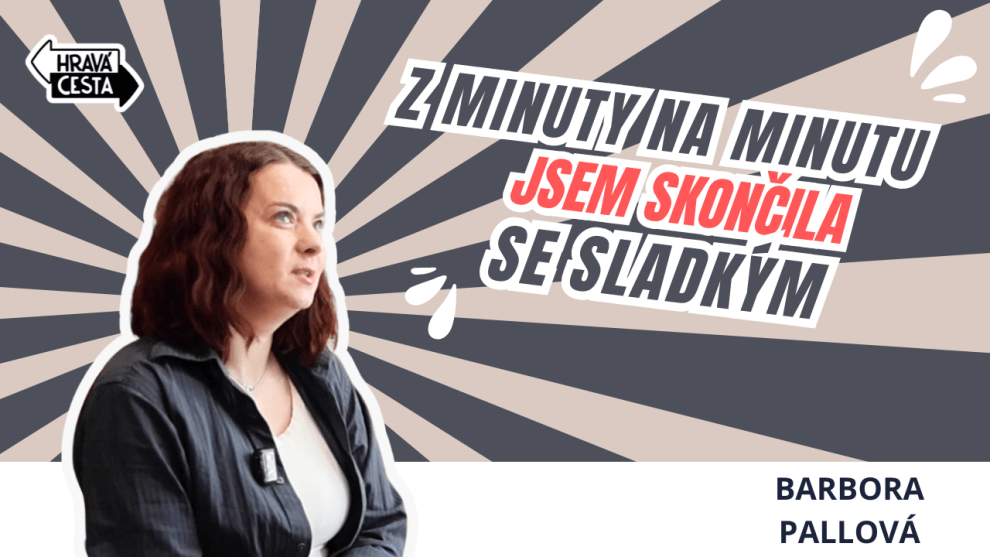 Rozhovor s Bárou Pallovou o změnách v životě